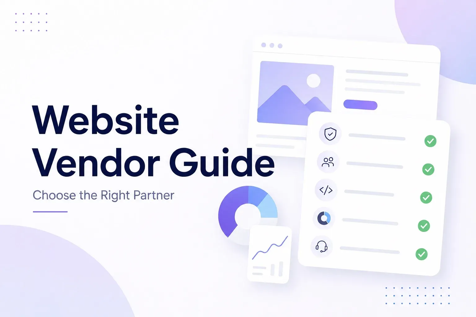 Website Vendor Guide choose the right website development partner